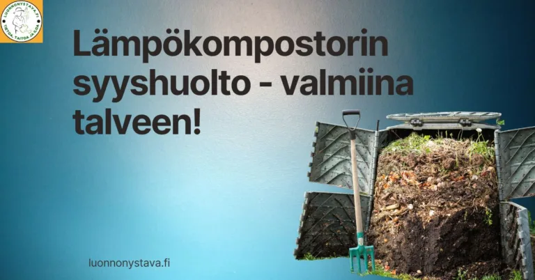 Lämpökompostorin syyshuolto – valmiina talveen!