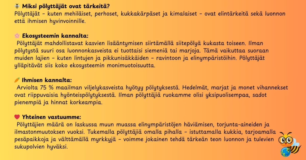 pihan pölyttäjät - miksi ne ovat tärkeitä